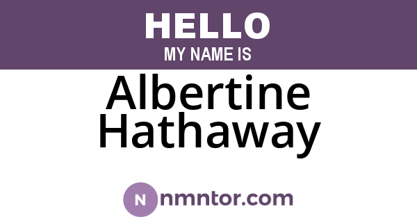 Albertine Hathaway