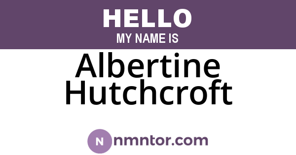 Albertine Hutchcroft