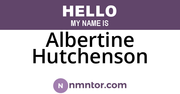 Albertine Hutchenson