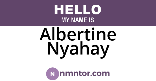 Albertine Nyahay