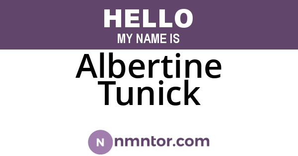 Albertine Tunick