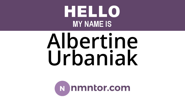 Albertine Urbaniak