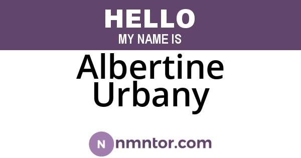Albertine Urbany