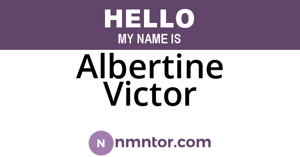 Albertine Victor
