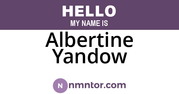 Albertine Yandow