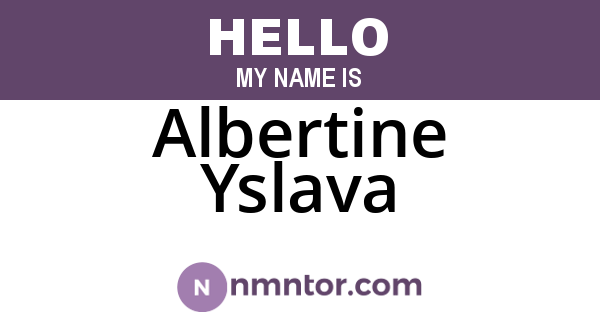 Albertine Yslava