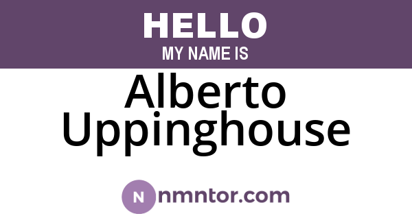 Alberto Uppinghouse
