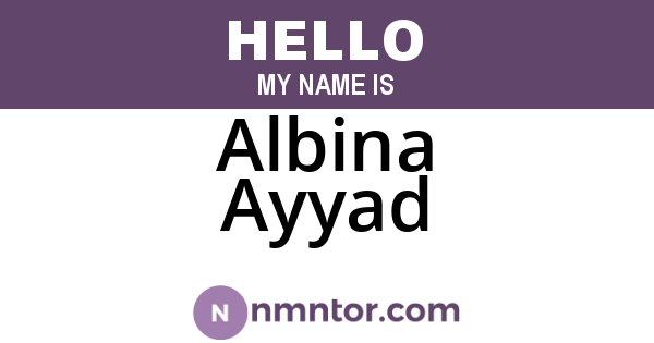 Albina Ayyad