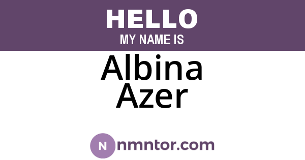 Albina Azer