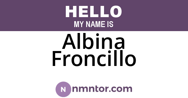 Albina Froncillo