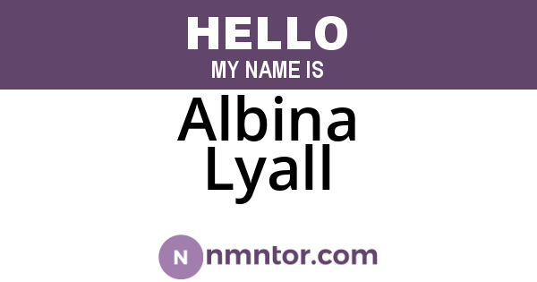 Albina Lyall