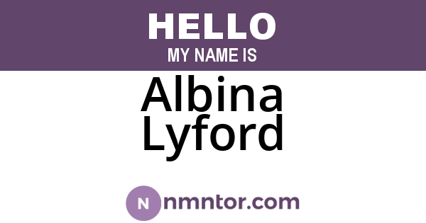 Albina Lyford