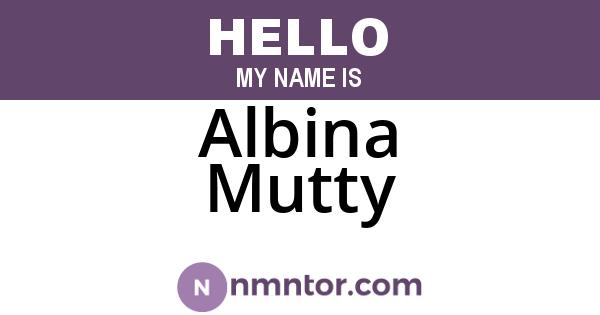 Albina Mutty