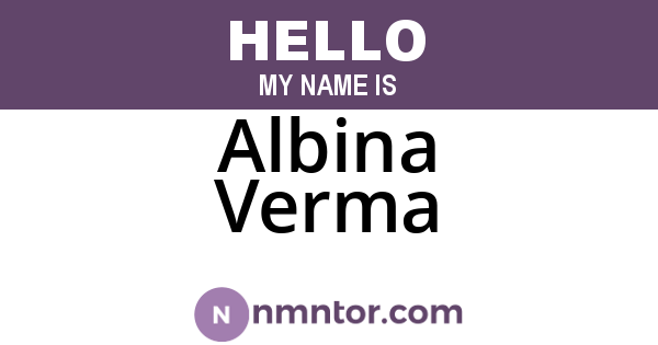Albina Verma