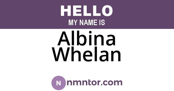 Albina Whelan