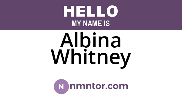 Albina Whitney
