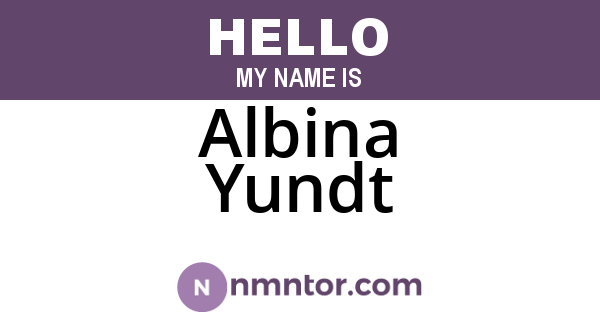 Albina Yundt