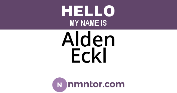 Alden Eckl