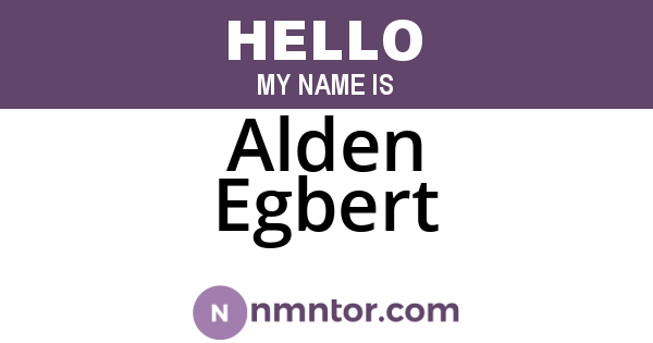 Alden Egbert