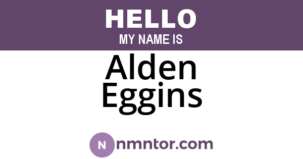 Alden Eggins