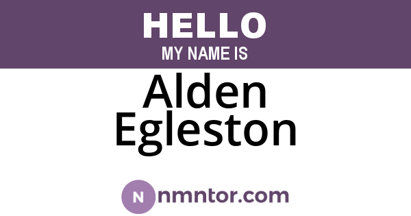 Alden Egleston