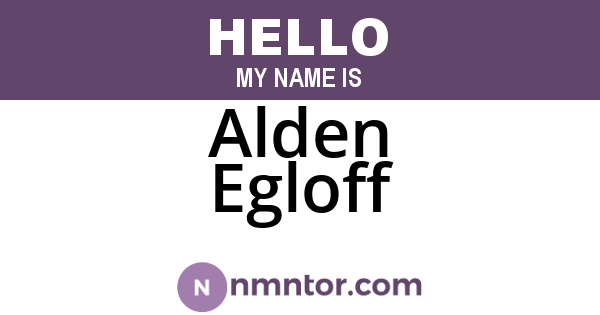 Alden Egloff