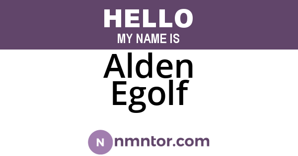 Alden Egolf