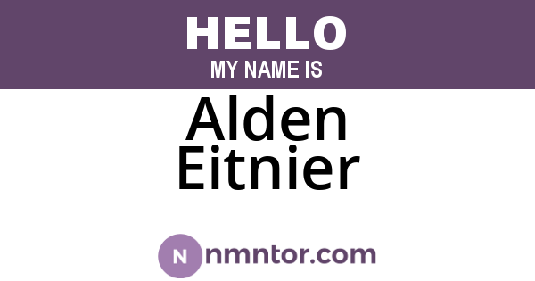 Alden Eitnier