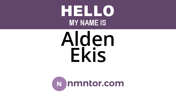 Alden Ekis