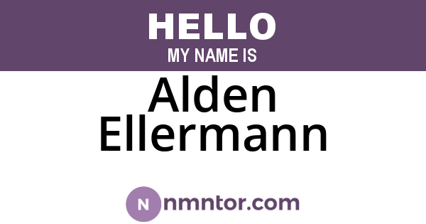 Alden Ellermann