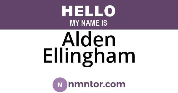 Alden Ellingham