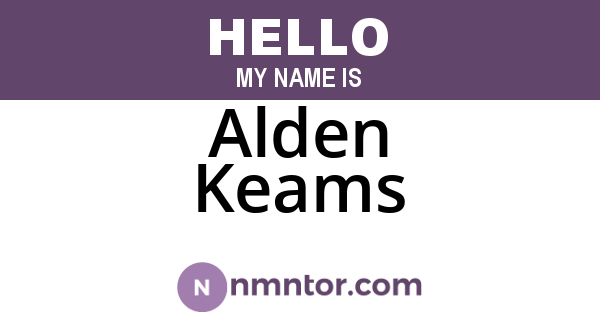 Alden Keams