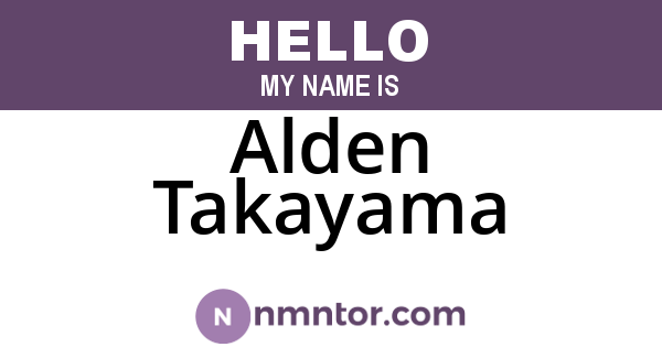 Alden Takayama