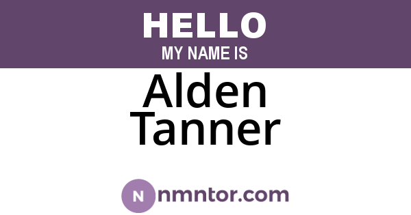 Alden Tanner