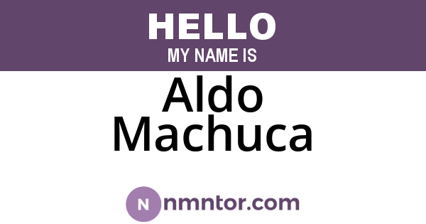 Aldo Machuca
