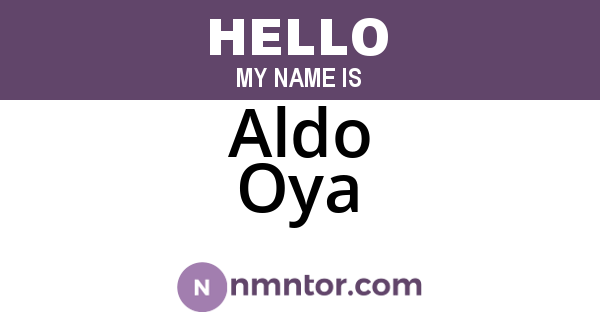 Aldo Oya