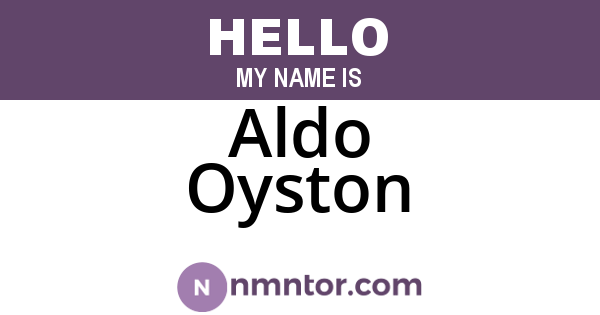 Aldo Oyston
