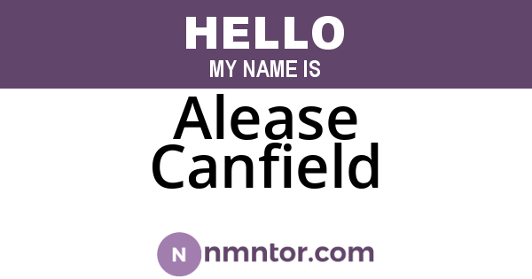 Alease Canfield