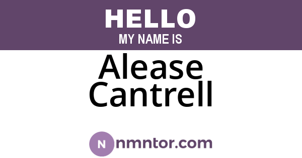 Alease Cantrell