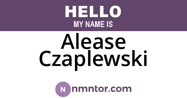 Alease Czaplewski