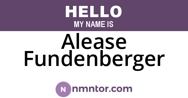 Alease Fundenberger