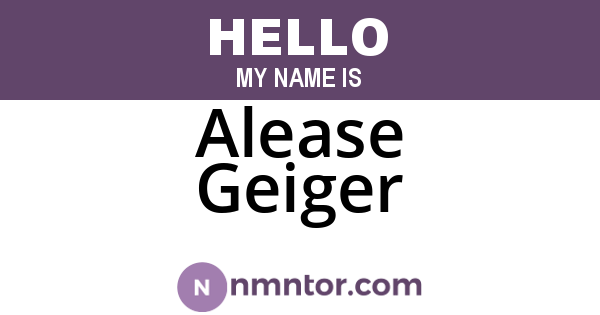 Alease Geiger