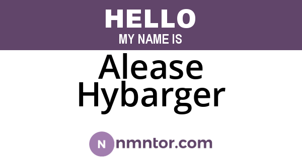 Alease Hybarger
