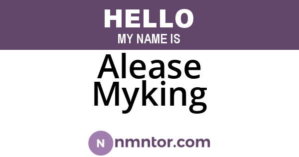 Alease Myking