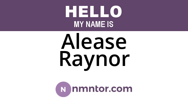 Alease Raynor
