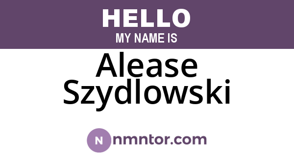 Alease Szydlowski