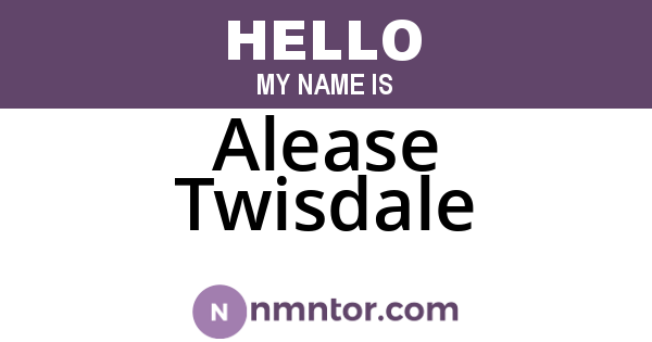 Alease Twisdale