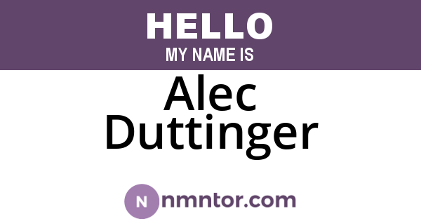 Alec Duttinger