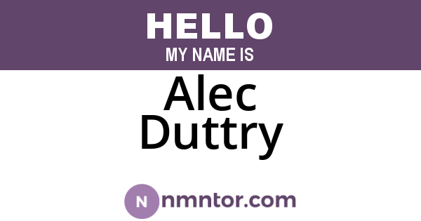 Alec Duttry