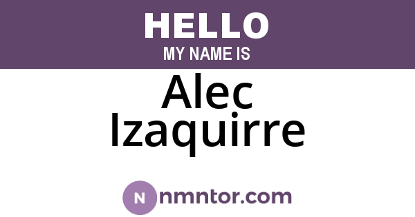 Alec Izaquirre